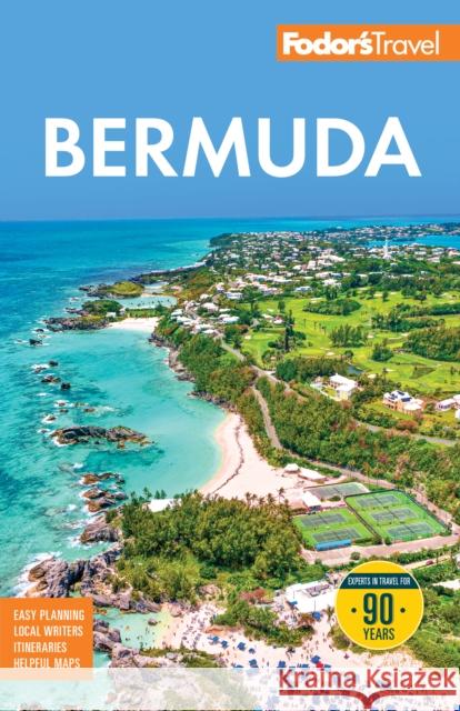 Fodor's Bermuda Fodor's Travel Guides 9781640978614 Fodor's Travel Publications