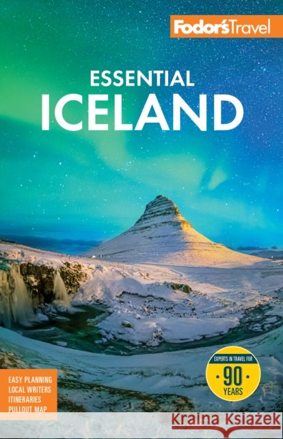 Fodor's Essential Iceland Fodor's Travel Guides 9781640978652 Fodor's Travel Publications