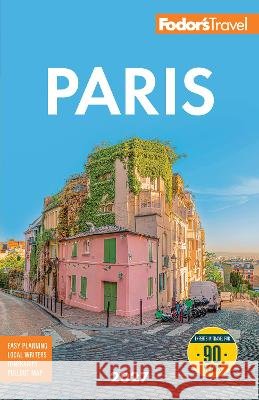 Fodor's Paris 2027 Fodor's Travel Guides 9781640979482 Fodor's Travel Publications