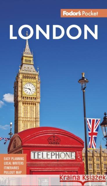 Fodor's Pocket London: A Compact Guide to England's Capital Fodor's Travel Guides 9781640979987 Random House USA Inc