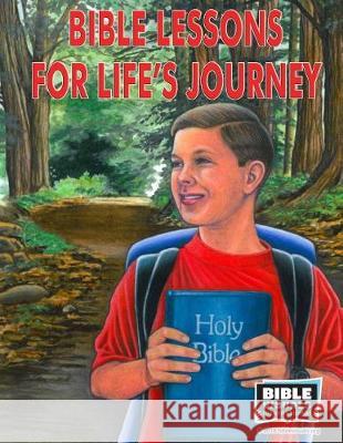 Bible Lessons for Life's Journeys: 5 Visualized Bible Lessons Bible Visuals International Katherine E. Hershey 9781641040730