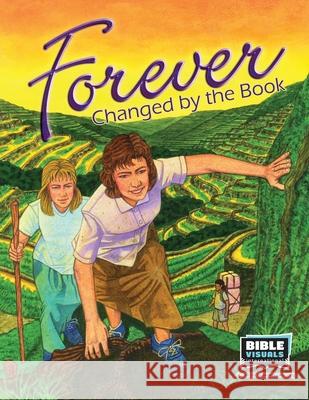 Forever Changed by the Book: The Jo Shetler Story Edie Cunningham Karen Weitzel Jo Shetler 9781641041058 Bible Visuals International