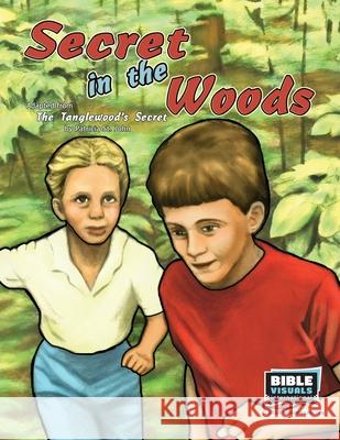 Secret In the Woods Patricia S Ruth C. Prideaux Bible Visuals International 9781641041195 Bible Visuals International