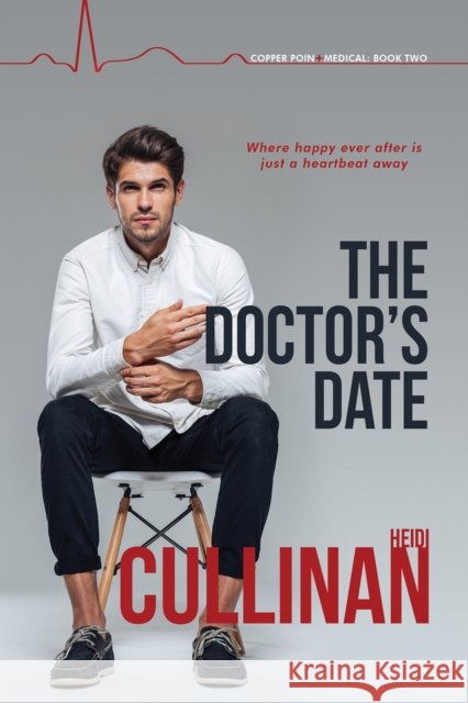 The Doctor's Date Heidi Cullinan 9781641080668