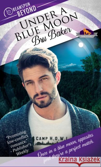 Under a Blue Moon Bru Baker   9781641080989 Dreamspinner Press