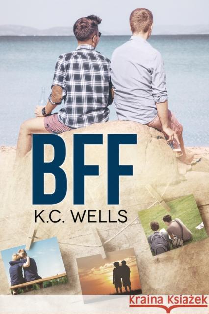 Bff Wells, K. C. 9781641081245 Dreamspinner Press