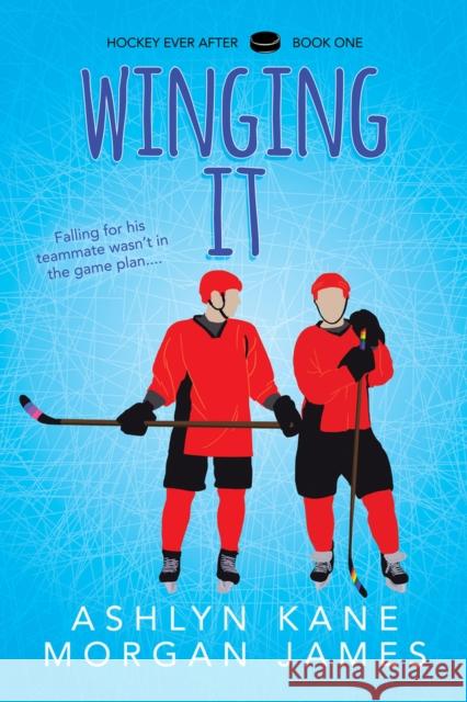 Winging It: Volume 1 Morgan James Ashlyn Kane 9781641084253 Dreamspinner Press