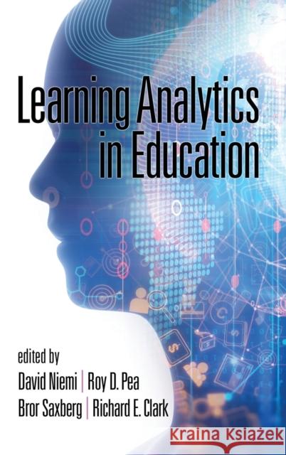 Learning Analytics in Education (hc) Niemi, David 9781641133708 Information Age Publishing