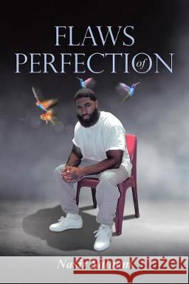 Flaws Of Perfection Nasir Salaam 9781641146647