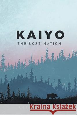 KAIYO The Lost Nation Cliff Cochran 9781641148412