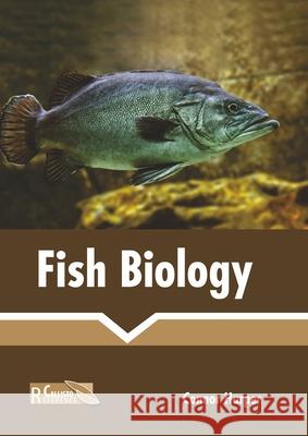 Fish Biology Connor Harper 9781641164665 Callisto Reference