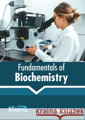 Fundamentals of Biochemistry Adrian Dean 9781641165419