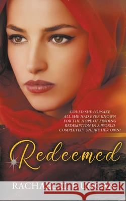 Redeemed Rachael C Duncan 9781641196048 Wolfpack Publishing