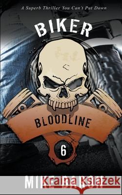 Bloodline Mike Baron 9781641198400 Wolfpack Publishing