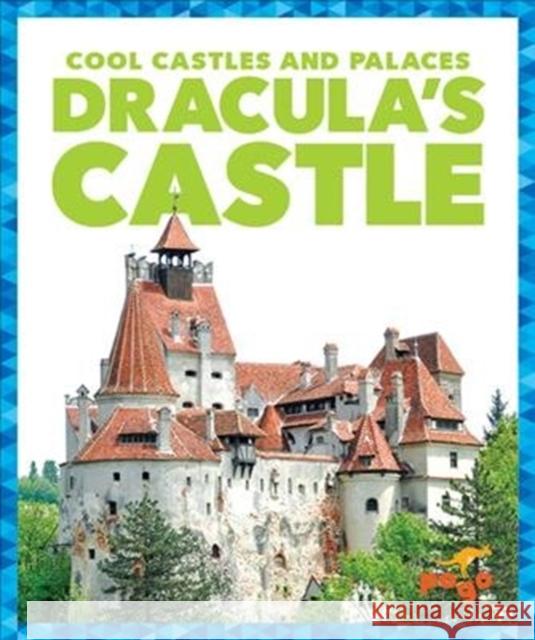 Dracula's Castle Clara Bennington 9781641288613 Jump! Inc.