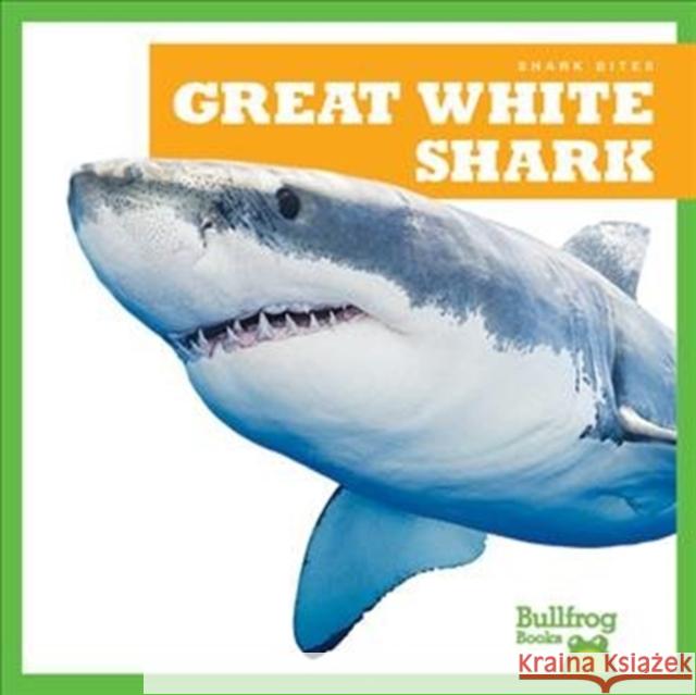 Great White Shark Jenna Le Jenna Lee Gleisner 9781641289610