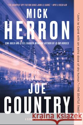 Joe Country Mick Herron 9781641291330 Soho Crime