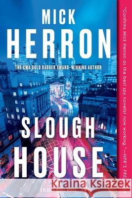 Slough House Mick Herron 9781641293099 Soho Crime