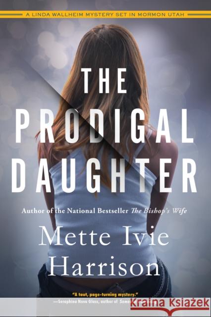 The Prodigal Daughter Mette Ivie Harrison 9781641293495