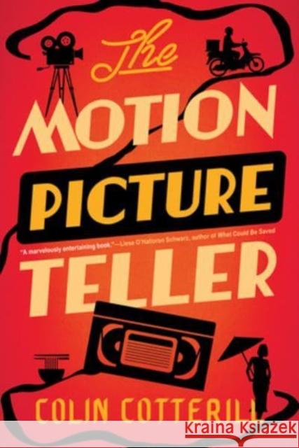 The Motion Picture Teller Colin Cotterill 9781641294355