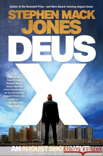 Deus X Stephen Mack Jones 9781641294959 Soho Crime