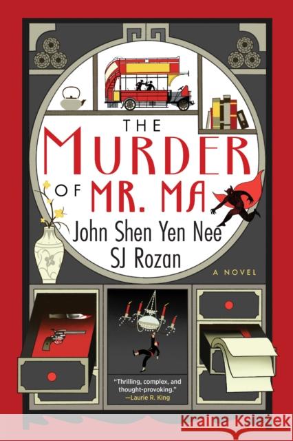The Murder Of Mr. Ma John Shen Yen Nee 9781641295499 Soho Press