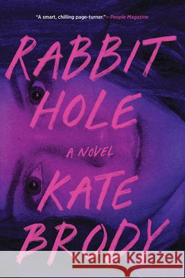 Rabbit Hole Kate Brody 9781641296205