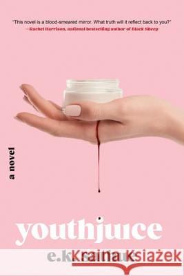Youthjuice E. K. Sathue 9781641296816 Hell's Hundred