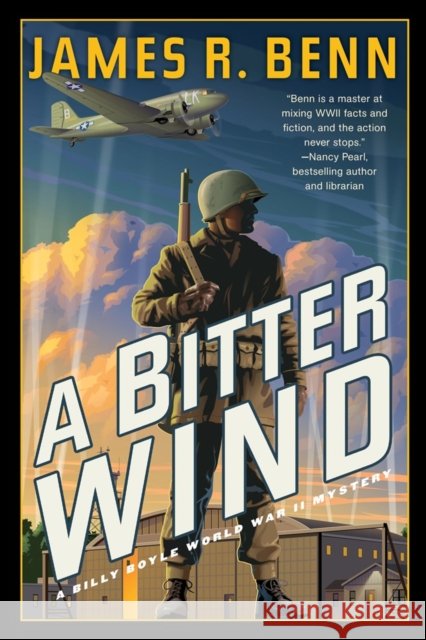 A Bitter Wind James R. Benn 9781641298377