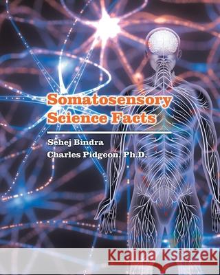 Somatosensory Science Facts Charles Pidgeon 9781641336406