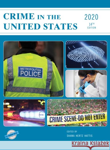 Crime in the United States 2020  9781641434089 Rowman & Littlefield