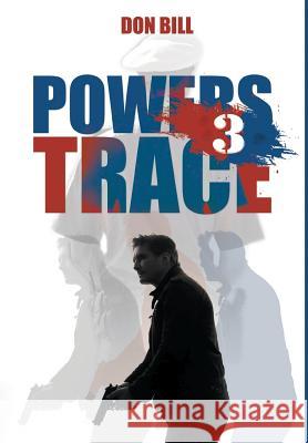 Powers Trace III Don Bill 9781641512121