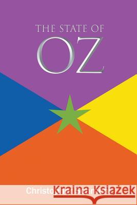 The State of Oz Christopher Schmehl 9781641518215