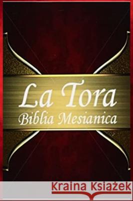 La Tora Yahweh Elohim 9781641533973 Libros Espirituales