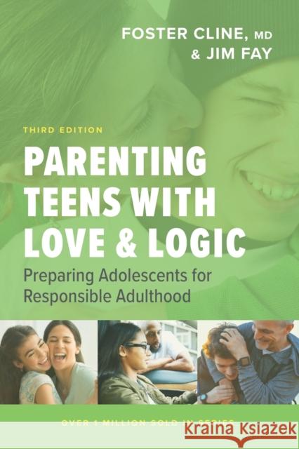 Parenting Teens with Love and Logic Fay, Jim 9781641581554 NavPress Publishing Group