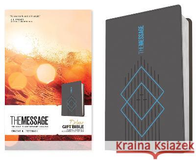 The Message Deluxe Gift Bible (Leather-Look, Charcoal Ascension and Blue Diamonds): The Bible in Contemporary Language Eugene H. Peterson 9781641586092 NavPress Publishing Group