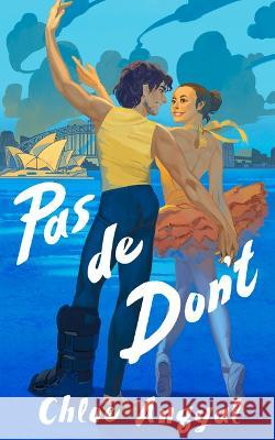 Pas de Don\'t Chloe Angyal 9781641609081 Amberjack Publishing