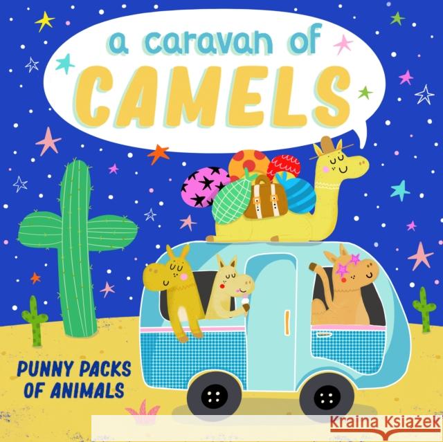 A Caravan of Camels Robbins, Christopher 9781641702706 Familius