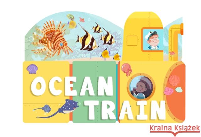 Ocean Train: An Activity Board Book Christopher Robbins 9781641709002 Familius LLC