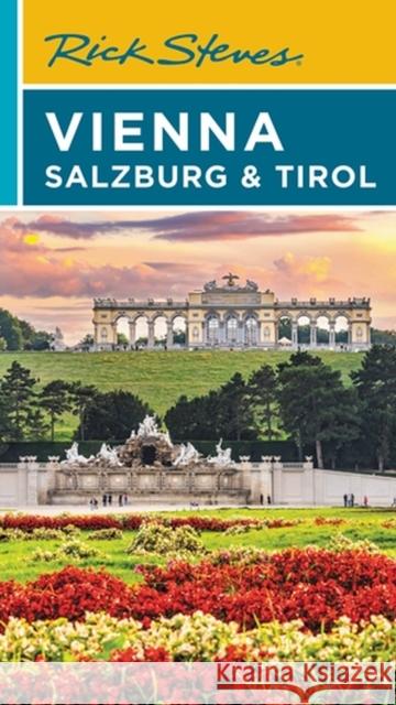 Rick Steves Vienna, Salzburg & Tirol Rick Steves 9781641713801