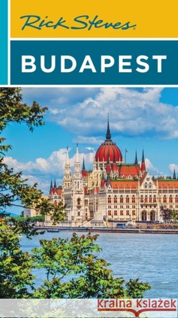 Rick Steves Budapest (Seventh Edition) Cameron Hewitt 9781641713818 Little, Brown