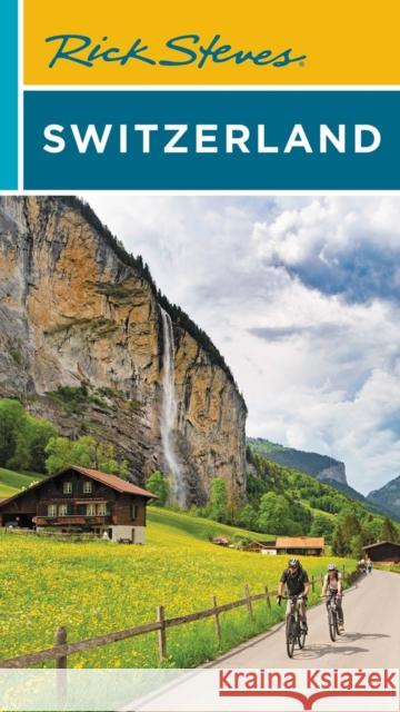 Rick Steves Switzerland (Eleventh Edition) Rick Steves 9781641715195 Avalon Travel Publishing