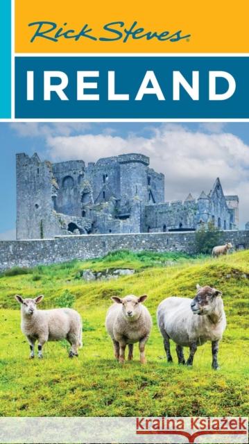 Rick Steves Ireland (Twenty-Second Edition) Rick Steves 9781641715614 Rick Steves