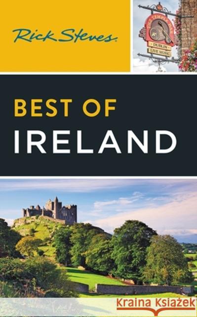 Rick Steves Best of Ireland (Fourth Edition) Rick Steves 9781641715751 Little, Brown