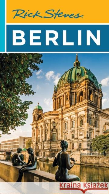 Rick Steves Berlin Rick Steves 9781641716475 Rick Steves