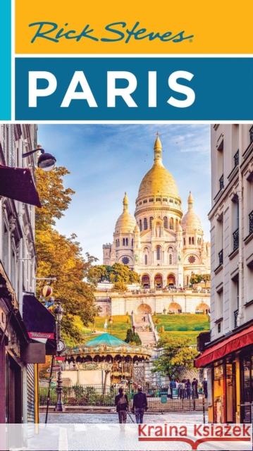 Rick Steves Paris (Twenty Sixth Edition) Steve Smith 9781641716819 Rick Steves