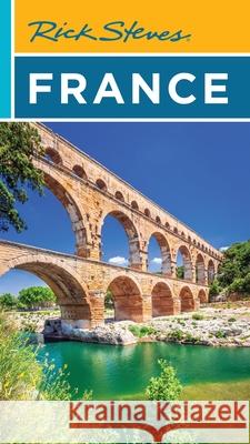 Rick Steves France Rick Steves Steve Smith 9781641716918 Rick Steves