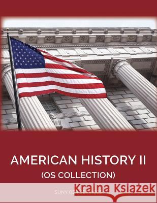 American History II Anna Biel Openstax 9781641760478 State University of New York Oer Services