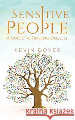 Sensitive People Kevin Dover 9781641824521