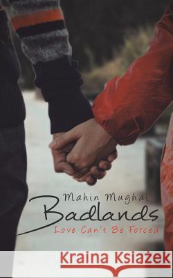 BadLands Mahin Mughal 9781641829052 Austin Macauley Publishers LLC